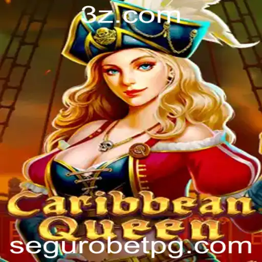 CaribbeanQueen: O Fascinante Mundo do Jogo Segurobet