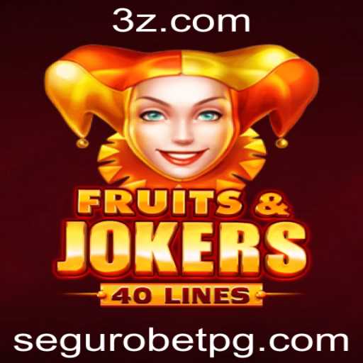 Descubra o Empolgante Mundo de FruitsAndJokers40 no Segurobet